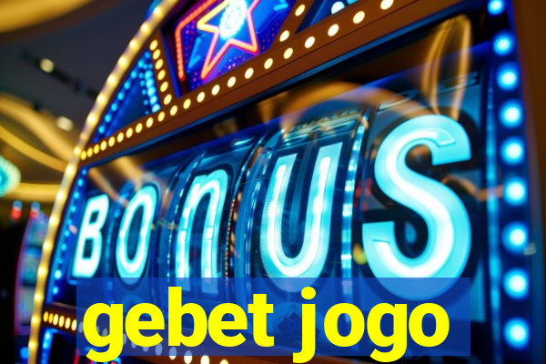 gebet jogo